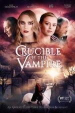 Watch Crucible of the Vampire Wootly