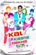 Watch Kal Kissne Dekha Wootly