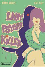 Watch Lady Psycho Killer Wootly