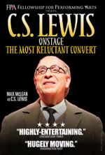 Watch C.S. Lewis Onstage: The Most Reluctant Convert Wootly