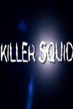 Watch Killer Squid Wootly