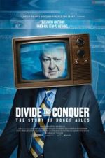 Watch Divide and Conquer: The Story of Roger Ailes Wootly