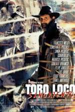 Watch Toro Loco Sangriento Wootly