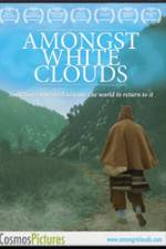 Watch Amongst White Clouds Wootly