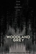 Watch Woodland Grey Wootly