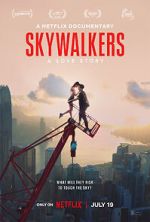 Watch Skywalkers: A Love Story Wootly