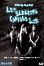 Watch Let Sleeping Corpses Lie Wootly