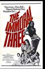 Watch The Immoral Three Wootly