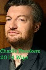 Watch Charlie Brooker\'s 2014 Wipe Wootly