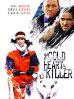 Watch The Cold Heart of a Killer Wootly