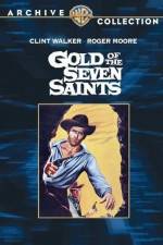 Watch Gold of the Seven Saints Wootly