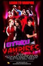 Watch Otaku Vampires Wootly