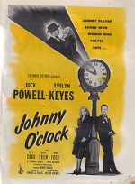 Watch Johnny O'Clock Wootly