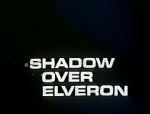 Watch Shadow Over Elveron Wootly