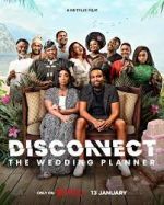 Watch Disconnect: The Wedding Planner Wootly