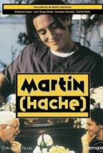 Watch Martin (Hache) Wootly
