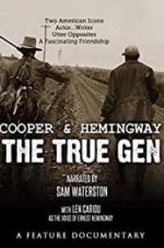 Watch Cooper and Hemingway: The True Gen Wootly