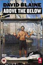 Watch David Blaine: Above the Below Wootly