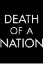 Watch Death of a Nation The Timor Conspiracy Wootly