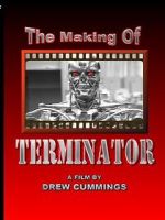 Watch The Making of \'Terminator\' (TV Short 1984) Wootly