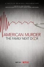 Watch American Murder: The Family Next Door Wootly