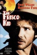 Watch The Frisco Kid Wootly