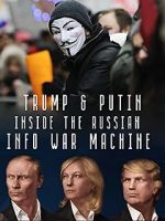 Watch Inside the Russian Info War Machine Wootly
