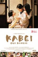 Watch Kabei - Our Mother Wootly