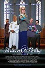 Watch Heavens to Betsy 2 Wootly