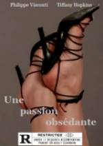 Watch Une passion obsdante Wootly
