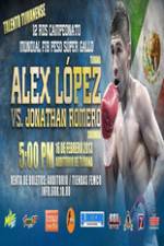 Watch Alejandro Lopez vs Jonathan Romero Wootly