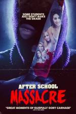 Watch After School Massacre Wootly