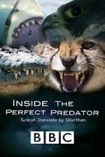 Watch Inside the Perfect Predator Wootly