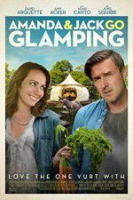 Watch Amanda & Jack Go Glamping Wootly