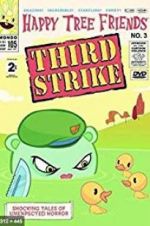 Watch Happy Tree Friends, Volume 3: Third Strike Wootly