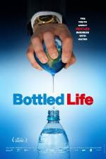 Watch Bottled Life: Nestle's Business with Water Wootly