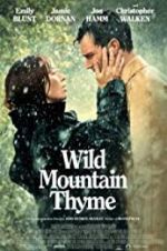 Watch Wild Mountain Thyme Wootly