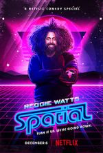 Watch Reggie Watts: Spatial Wootly