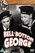 Watch Bell-Bottom George Wootly