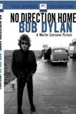 Watch No Direction Home Bob Dylan Wootly