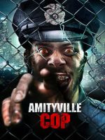 Watch Amityville Cop Wootly