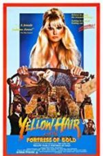 Watch Yellow Hair and the Fortress of Gold Wootly