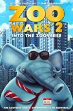 Watch Zoo Wars 2 Wootly