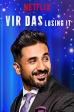 Watch Vir Das: Losing It Wootly