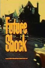 Watch Future Shock Wootly