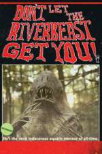 Watch Don't Let the Riverbeast Get You! Wootly