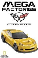 Watch National Geographic Megafactories: Corvette Wootly