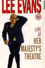 Watch Lee Evans Live at Her Majesty's Wootly