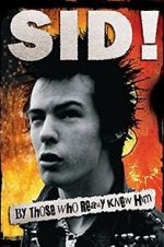 Watch Sid! By Those Who Really Knew Him Wootly