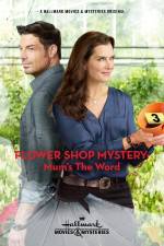 Watch Flower Shop Mystery: Mum's the Word Wootly